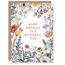 Meadow Floral Blooms Plants Garden Flowers Birthday Wonderful Wife Card