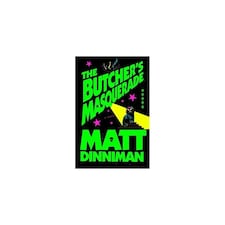 The Butcher's Masquerade : Dungeon Crawler Carl 5 - Matt Dinniman - Hardback