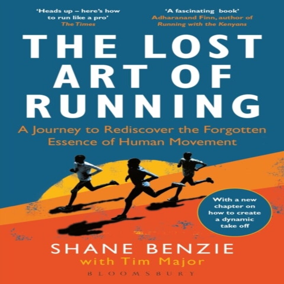 Lost Art Of Running