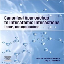 Canonical Approaches to Interatomic Interactions Paperback Book
