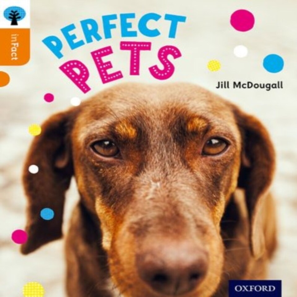 Oxford Reading Tree Infact: Level 6: Perfect Pets