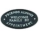 image 1 of Friends Always Welcome Family By Appointment Cast Iron Sign Plaque Door Wall