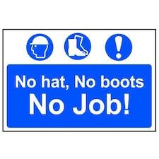 Scan No Hat, No Boots, No Job! - Pvc Sign 600 X 400mm - Multi Colour - 400 x 600mm