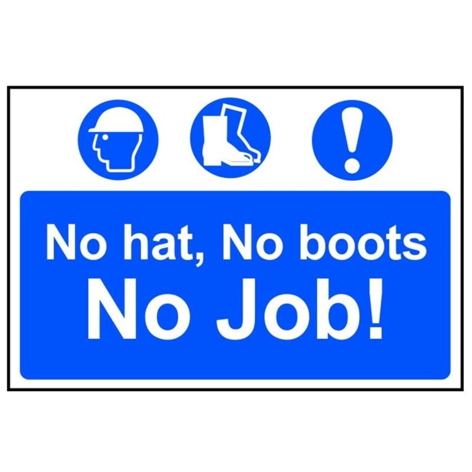 Scan No Hat, No Boots, No Job! - Pvc Sign 600 X 400mm - Multi Colour - 400 x 600mm