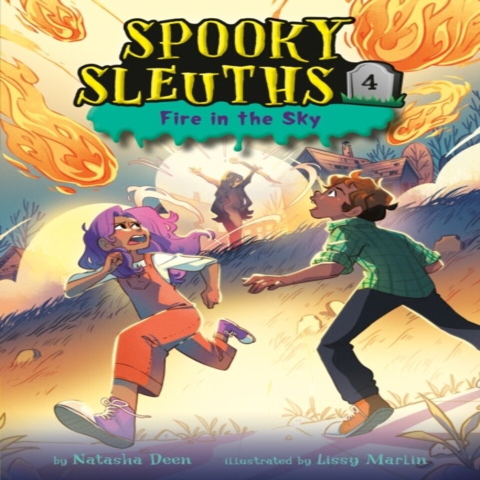 Spooky Sleuths #4: Fire In The Sky