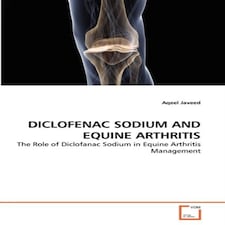 Diclofenac Sodium and Equine Arthritis Paperback Book