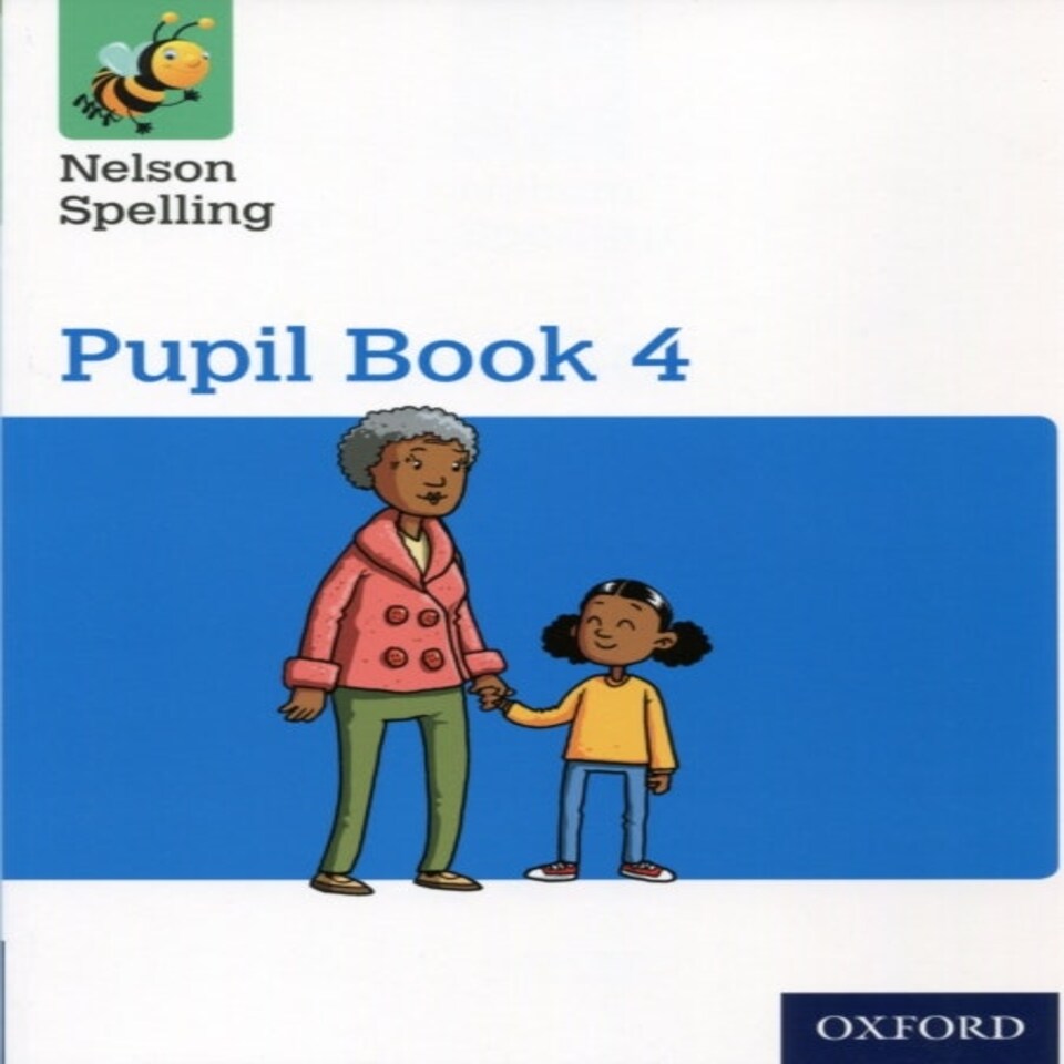 Nelson Spelling Pupil Book 4 Year 4/p5