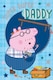 image 3 of Peppa Pig 'Super Duper Daddy' Birthday Card