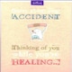 image 1 of Hallmark Hospital Get Well Accident Greetings Card
