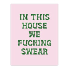 In This House We Swear Pink Green Funny Cheeky Huge Wall Art Print 18X24 In
