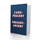 image 2 of Present Absent Wordplay Cheeky For Him Funny Birthday Card