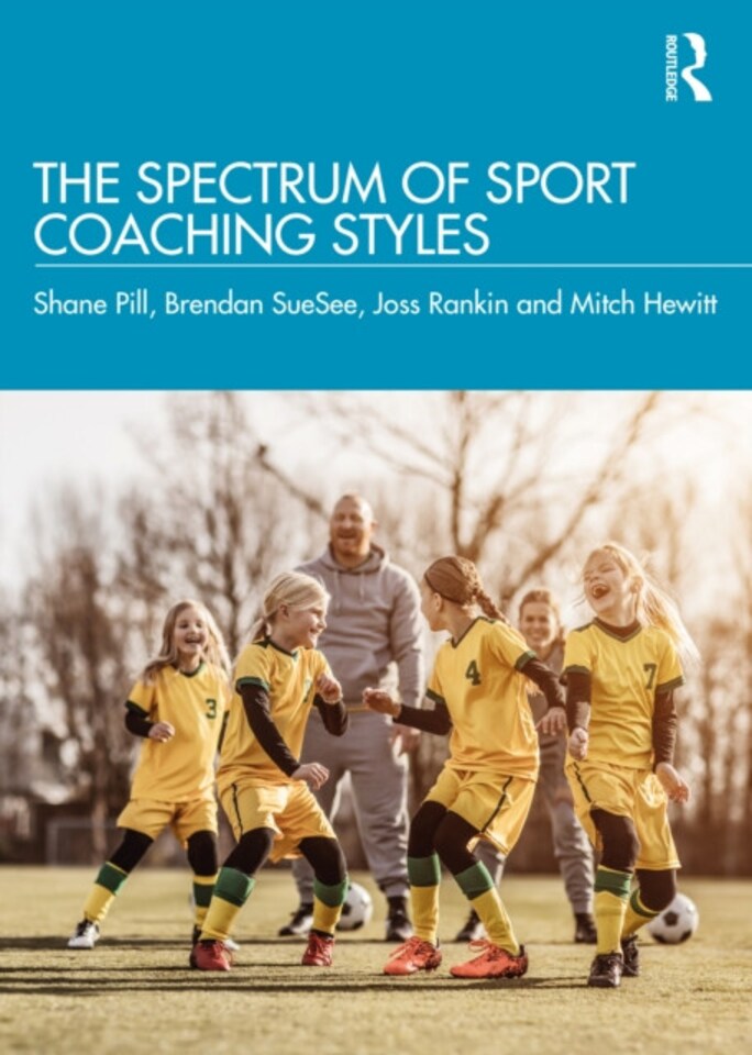 The Spectrum of Sport Coaching Styles Paperback Book