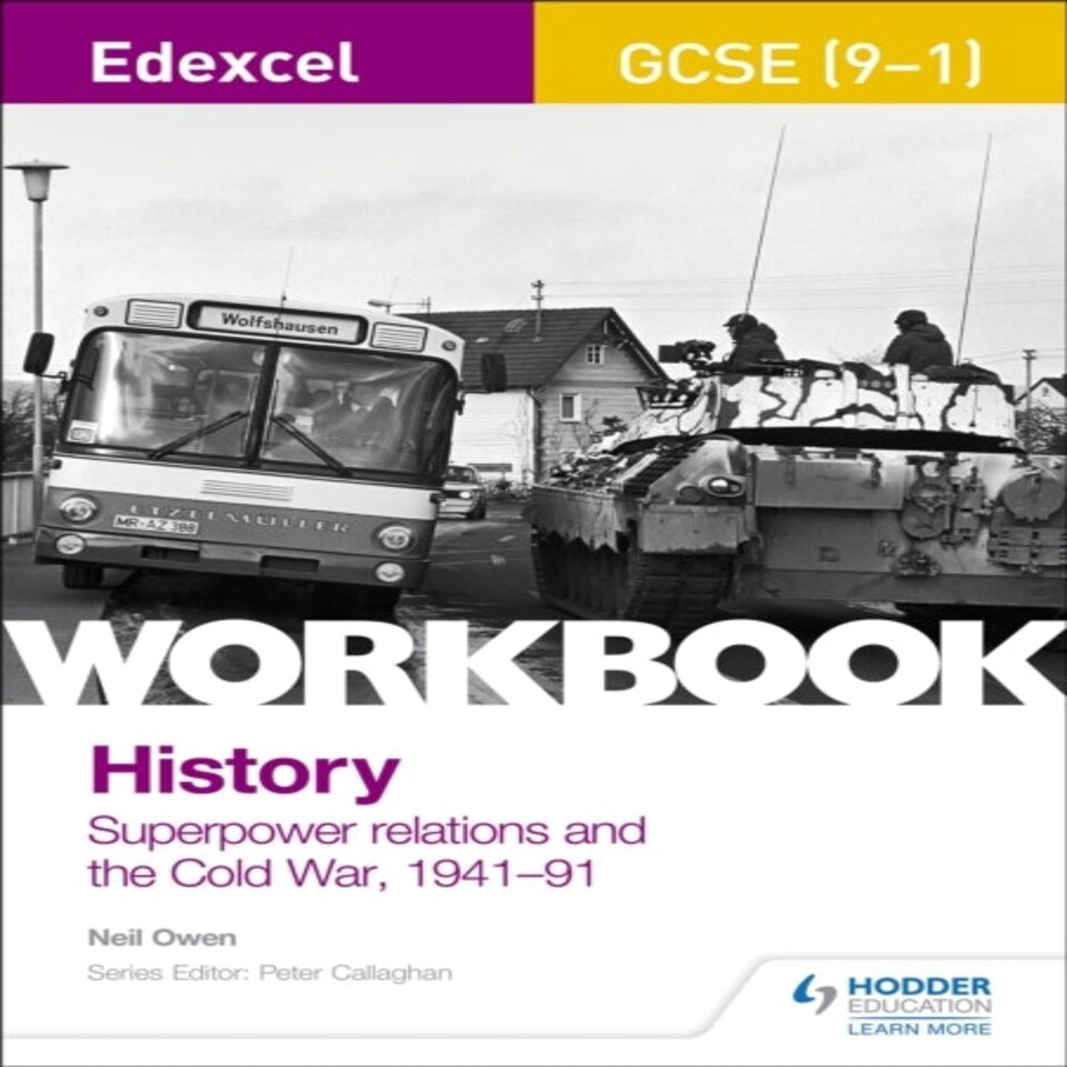 Edexcel Gcse (9-1) History Workbook: Superpower Relations And The Cold War 1941-91