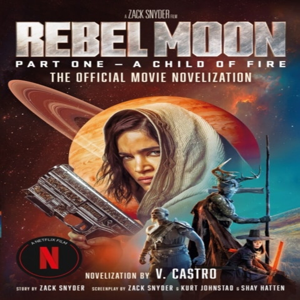 Rebel Moon Movie Novelisation