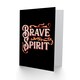 image 4 of Cirque Set Brave Spirit Quote Card