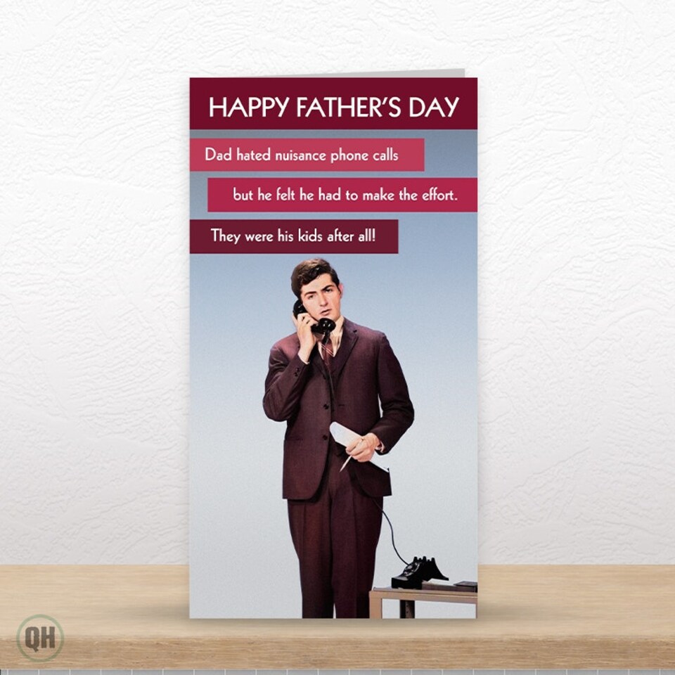 image 1 of Quitting Hollywood Happy Father's Day - Dad Hated Nuisance Calls
