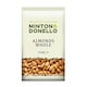 image 3 of Minton & Donello Whole Almonds 6 x 250g