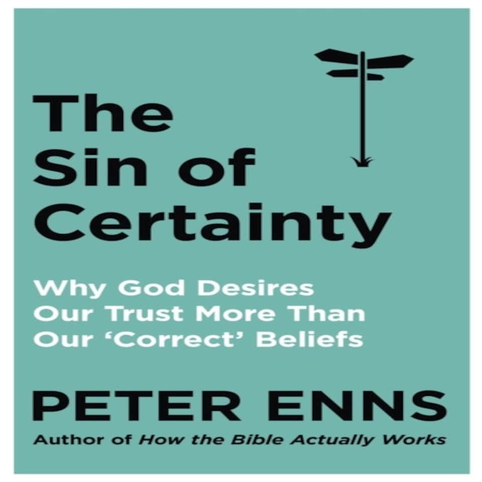 The Sin Of Certainty