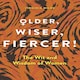 image 1 of Older, Wiser, Fiercer