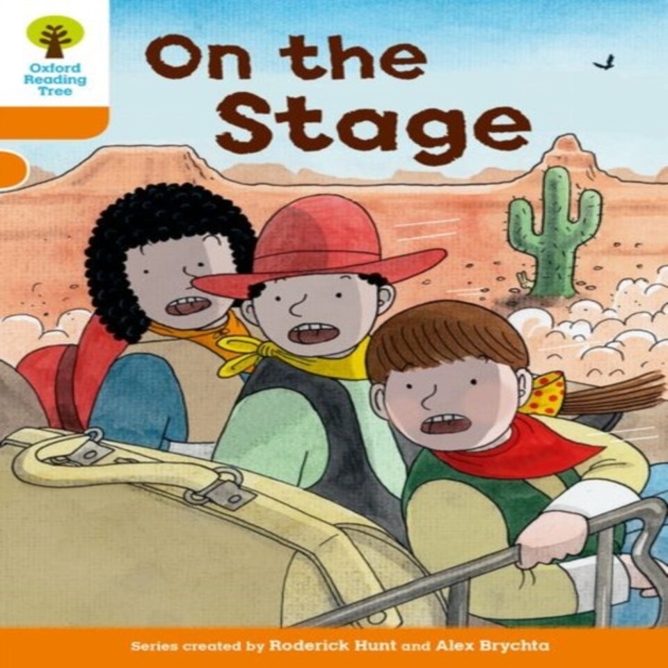 Oxford Reading Tree Biff Chip And Kipper Stories Decode And Develop: Level 6: On The Stage