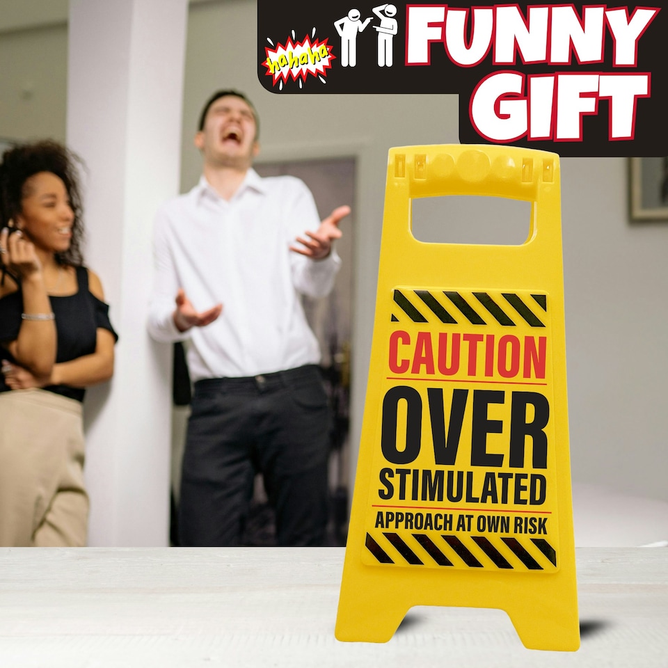 image 1 of Desk Warning Sign - Overstimulated