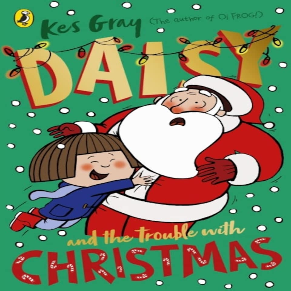 Daisy And The Trouble With Christmas