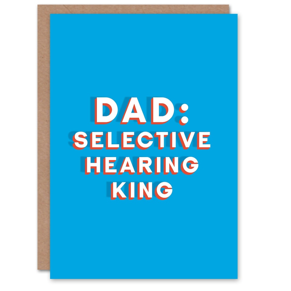 image 1 of Selective Hearing King Bold Fun Funny Fathers Day Dad Card