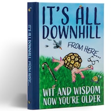 It's All Downhill From Here Gift Book