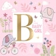 image 1 of B Is For Baby Girl New Arrival New Baby Congratulations Card