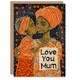 image 1 of Mothers Day Card Love You Kiss Folk Mum Card