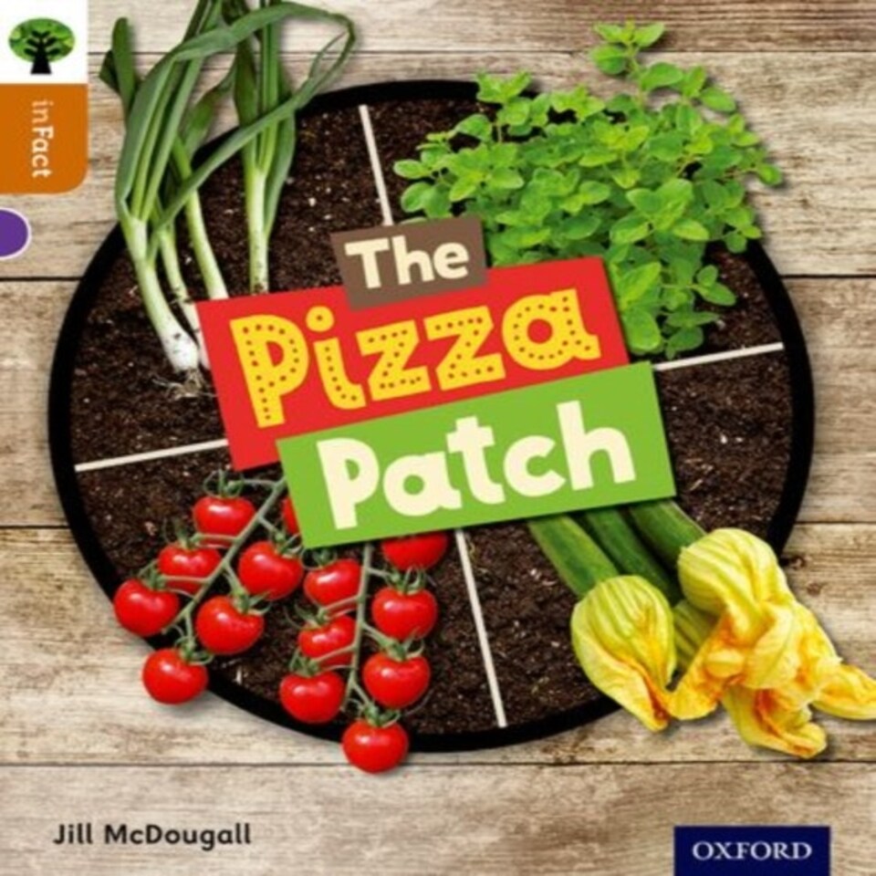 Oxford Reading Tree Infact: Level 8: The Pizza Patch