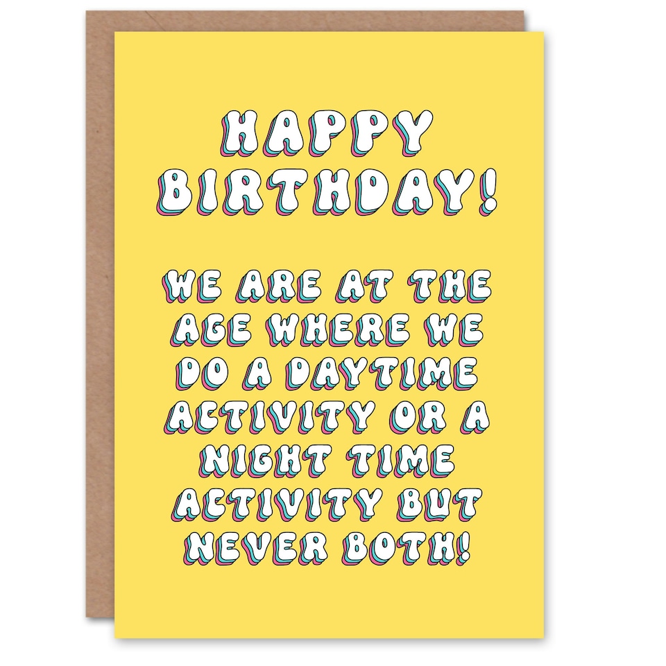 image 1 of Either Day Night Activity Old Age Joke Woman Friend Birthday Card