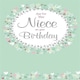 image 1 of Pretty Flowers Circle Niece Birthday Card