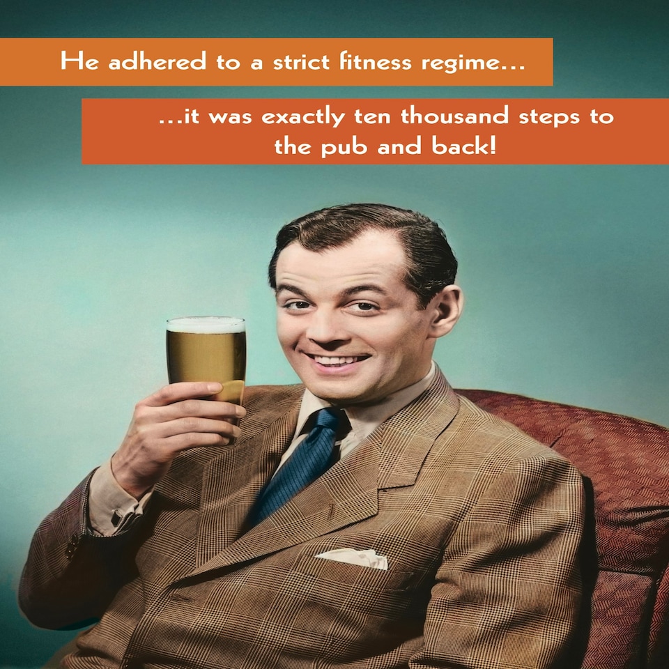 image 1 of Ten Thousand Steps To The Pub And Back! - Funny Retro Birthday Card