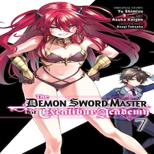 The Demon Sword Master Of Excalibur Academy Vol. 7 (manga)
