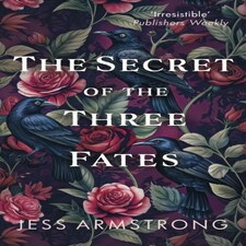 Secret Of The Three Fates