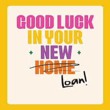 Good Luck In Your New Loan - Funny New Home Card