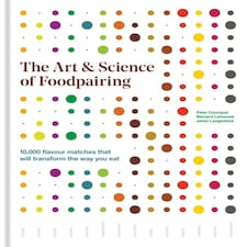 The Art & Science Of Foodpairing