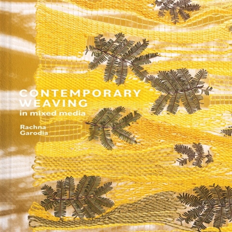 The Contemporary Weaving In Mixed Media