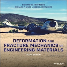 Deformation and Fracture Mechanics of Engineering Materials...