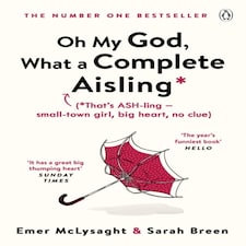 Oh My God What A Complete Aisling