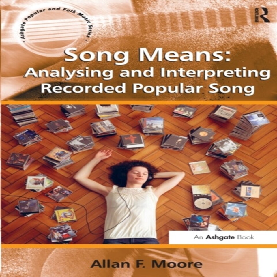 Song Means: Analysing And Interpreting