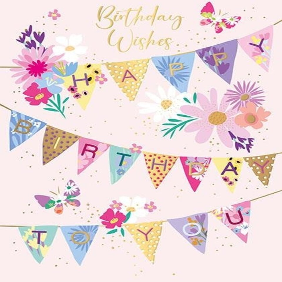 Words 'n' Wishes Female Birthday Card - General Card for Women - Birthday Bunting with Embossed Foil Details- Eco-Friendly and Recyclable