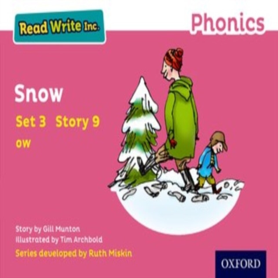 Read Write Inc. Phonics: Snow (pink Set 3 Storybook 9)