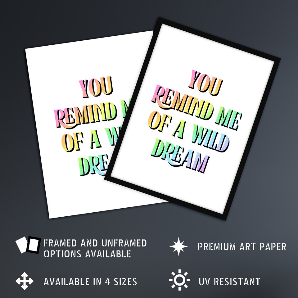 image 1 of You Remind Me Of A Wild Dream Bright Colourful Framed Wall Art Print 12X16 In