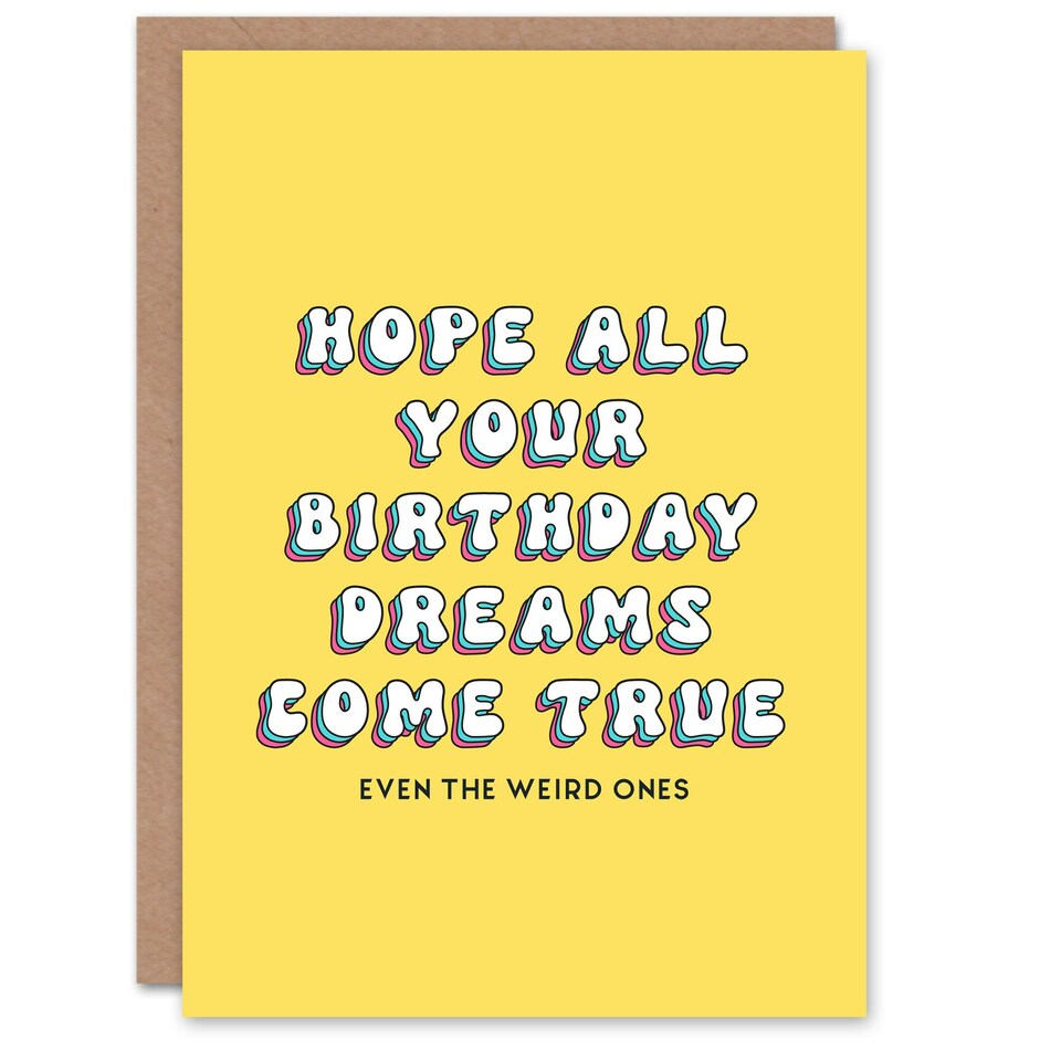 image 1 of Hope Weird Dreams Come True Fun Joke Her Funny Birthday Card