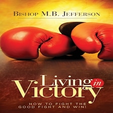 Living In Victory