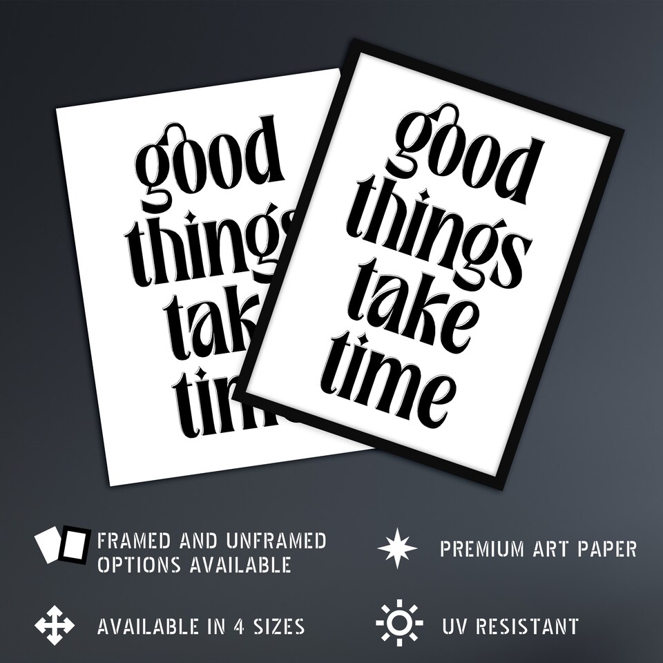 image 1 of Good Things Take Time Black White Bright Simple Wall Art Print 12x16 In