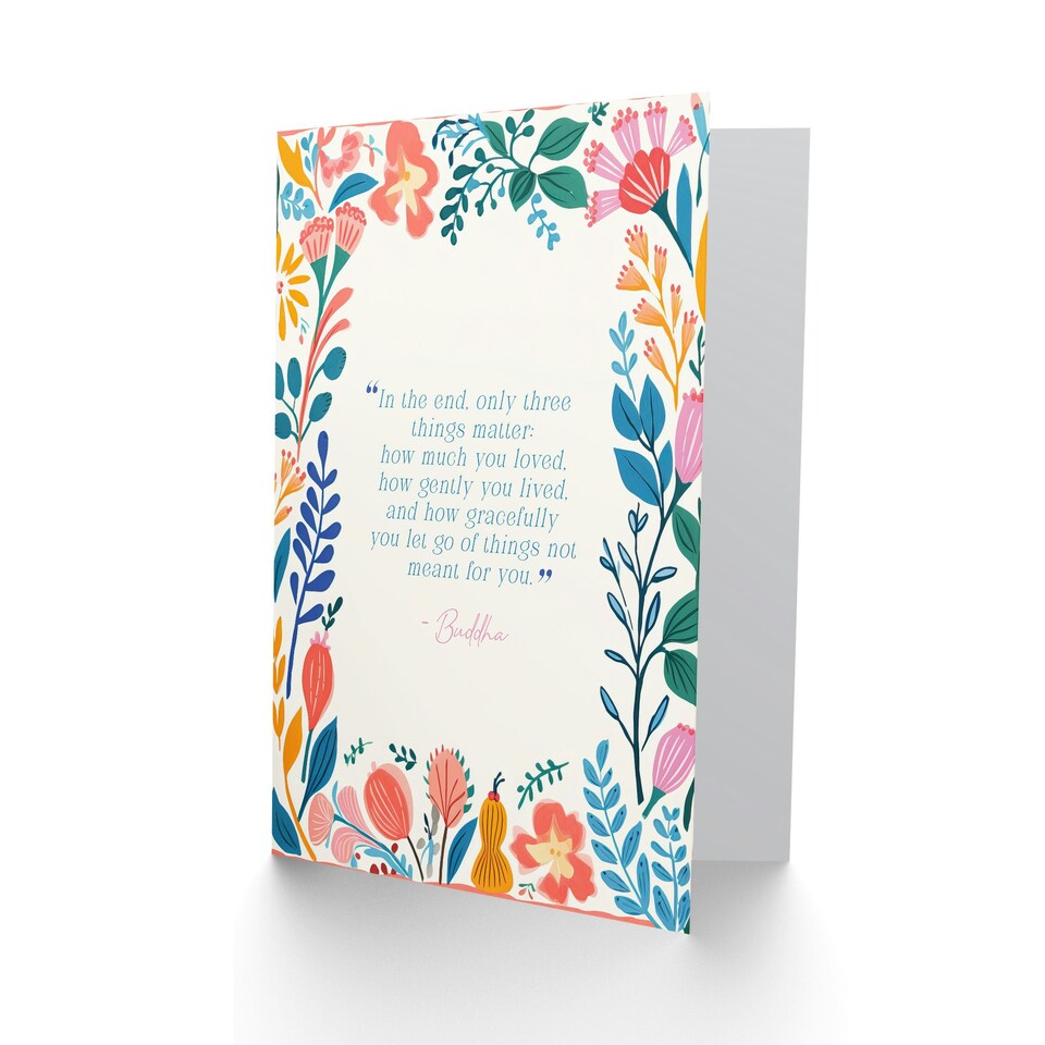 image 1 of Only Three Things Matter Buddha Mindfulness Quote Spiritual Birthday Card