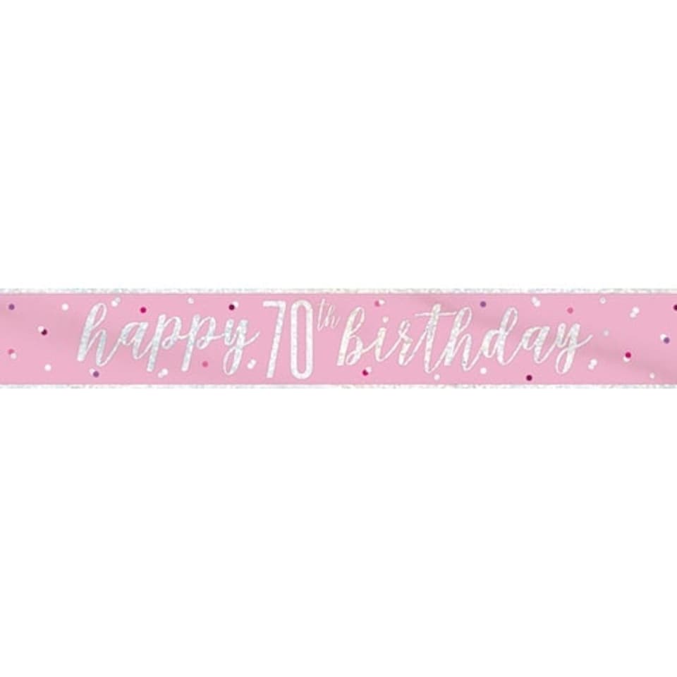 Pink Glitz Happy 70th Birthday Holographic Foil Banner 274cm